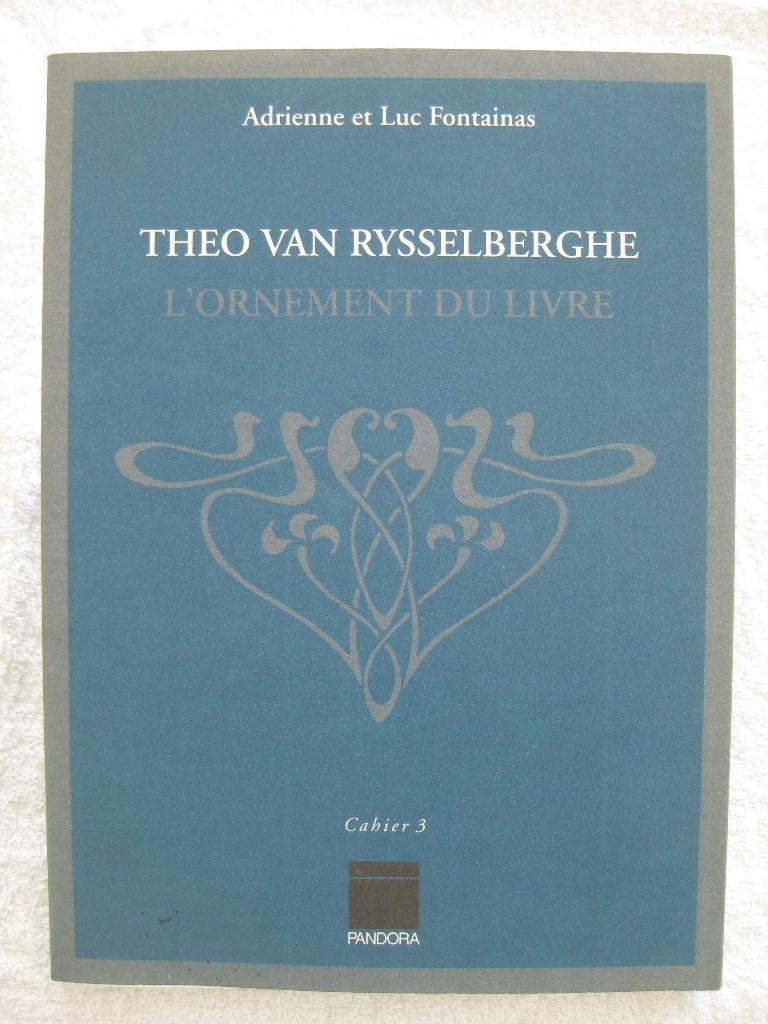 Theo Van Rysselberghe binding — Fontainas 1997 - gesigneerd, Ophalen of Verzenden, Gelezen