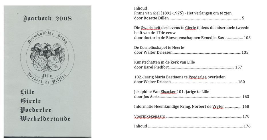 Heemkundige Kring Lille Norbert de Vrijter XXVI - 2008, Ophalen of Verzenden, 20e eeuw of later, Zo goed als nieuw
