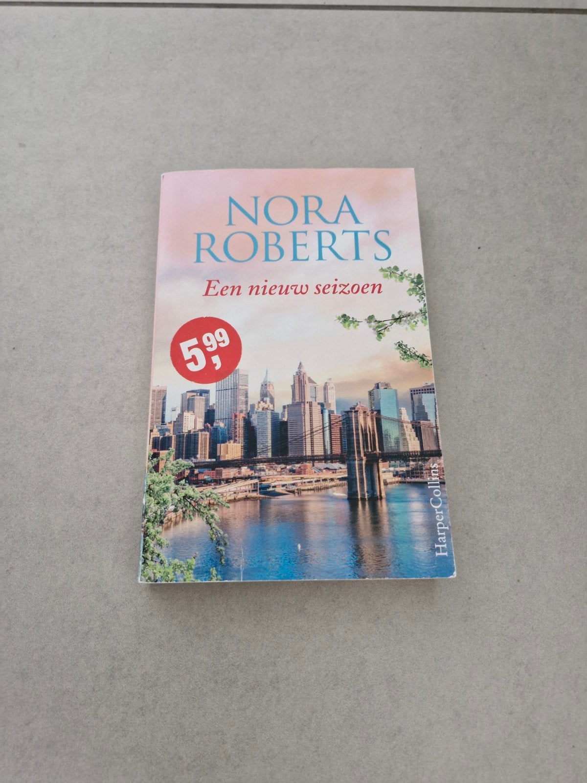 Een nieuw seizoen  - Nora Roberts, Verzenden, Gelezen, Nora Roberts