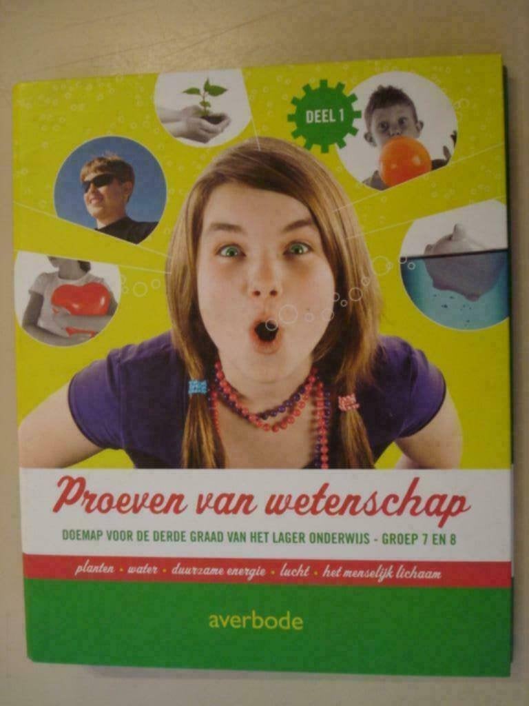 Proeven van wetenschap deel 1 lager onderwijs averbode 2010, Autres niveaux, Comme neuf, Envoi, Kristof Van de Keere Isabel Tallir Peter Dejonckheere Nele Mestd