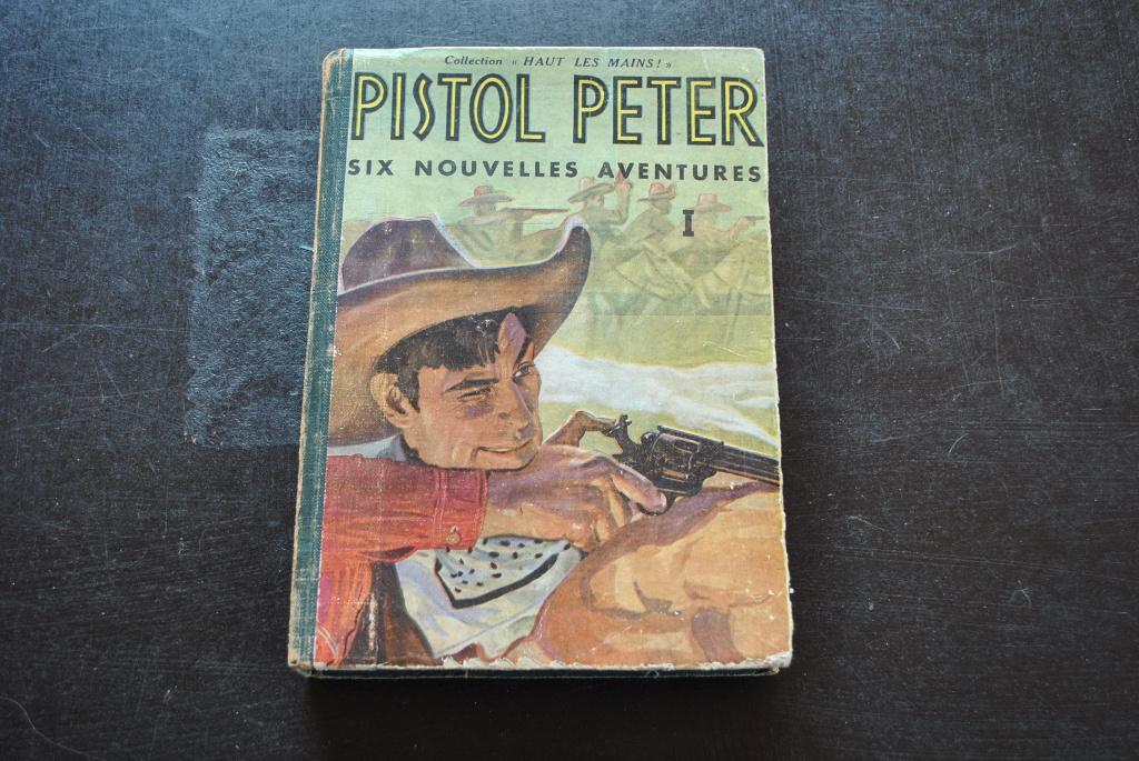 PISTOL PETER six nouvelles aventures 1 Reliure éditeur RARE, Ophalen of Verzenden, Gelezen