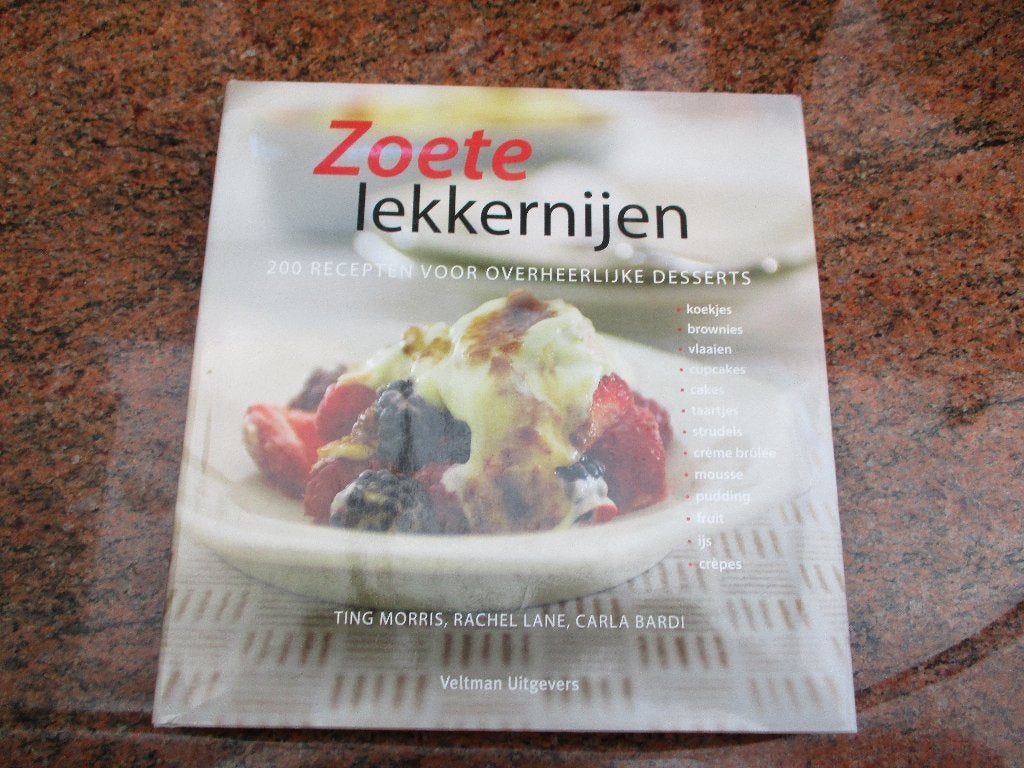 zoete lekkernijen 200 recepten voor overheerlijke desserts, Ting Morris, Rachel Lane, Carla Bordi, Ophalen of Verzenden, Zo goed als nieuw