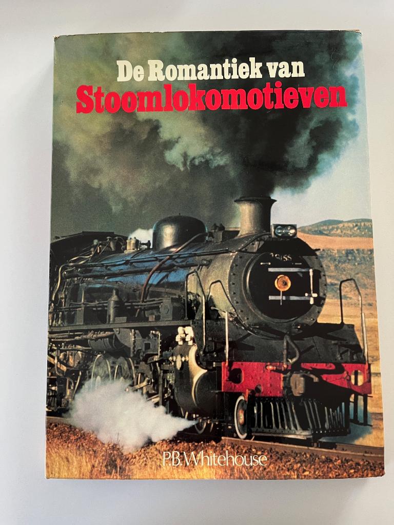 De romantiek van stoomlocomotieven, Enlèvement ou Envoi, Comme neuf, P.B. Whitehouse, Train