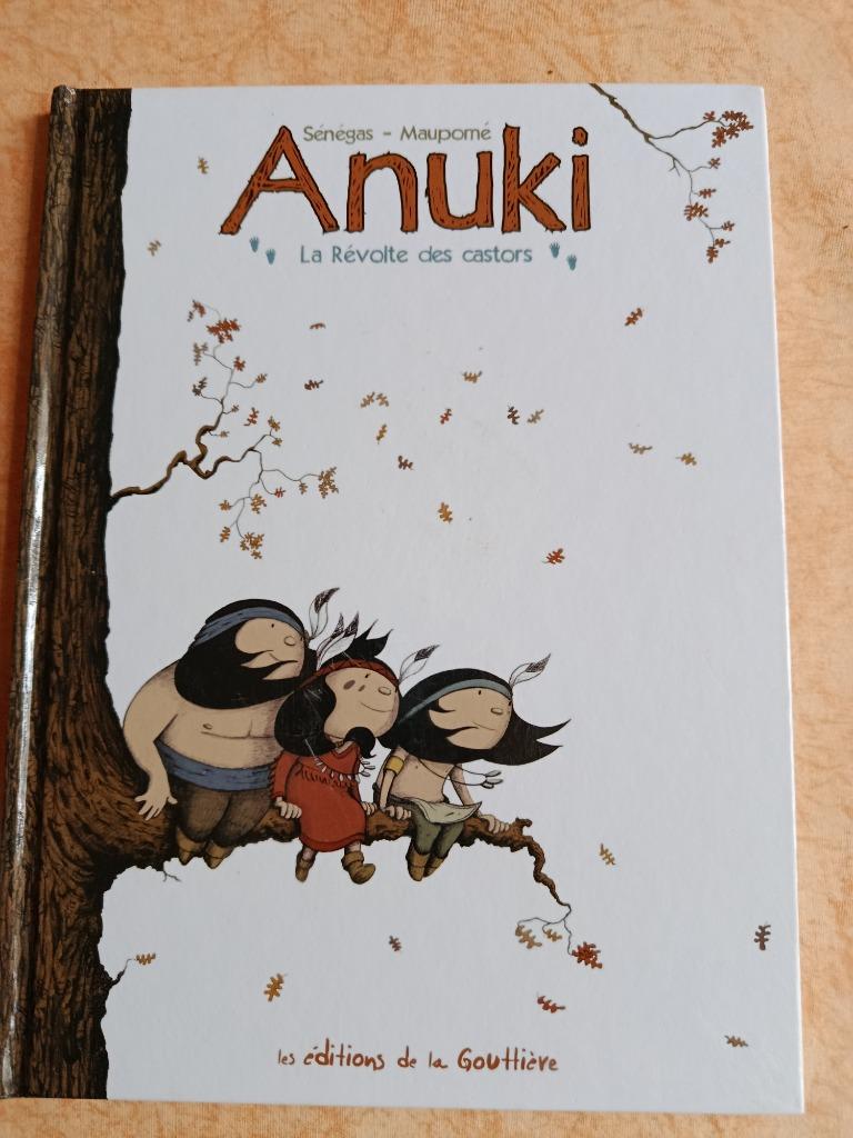Anuki - Tome 2 - La Révolte des Castors, Livres, Livres pour enfants | 4 ans et plus, Comme neuf, Fiction général, 4 ans, Garçon ou Fille