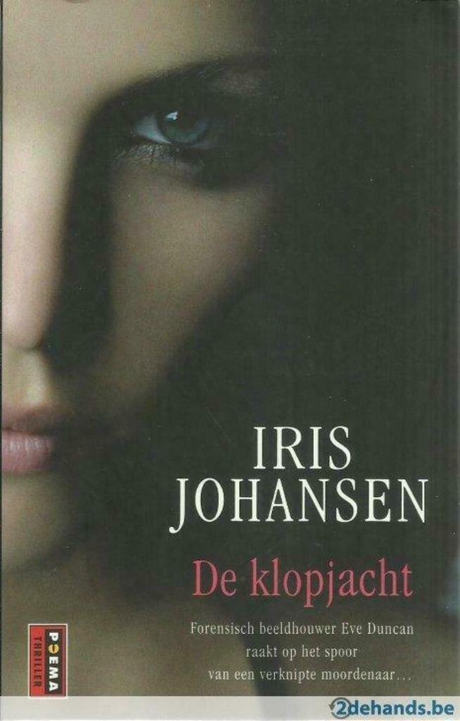 DE KLOPJACHT - POEMA THRILLER - IRIS JOHANSEN, Enlèvement ou Envoi, IRIS JOHANSEN, Comme neuf, Pays-Bas