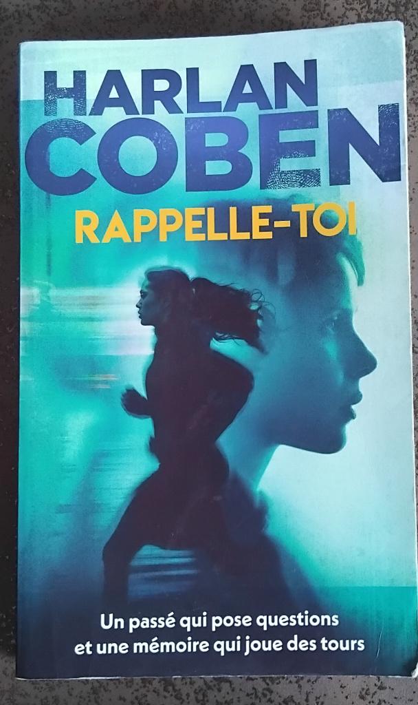 Harlan Coben : Rappelle-toi, Enlèvement ou Envoi