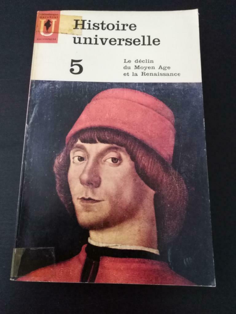 Histoire universelle 5, La déclin du Moyen Âge et la Renaiss, Livres, Histoire mondiale, Utilisé, Enlèvement ou Envoi
