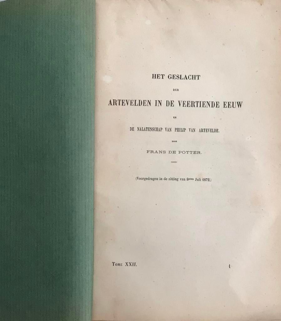 Het Geslacht der Artevelden in de veertiende eeuw: De Potter, Antiquités & Art, Antiquités | Livres & Manuscrits, Enlèvement ou Envoi