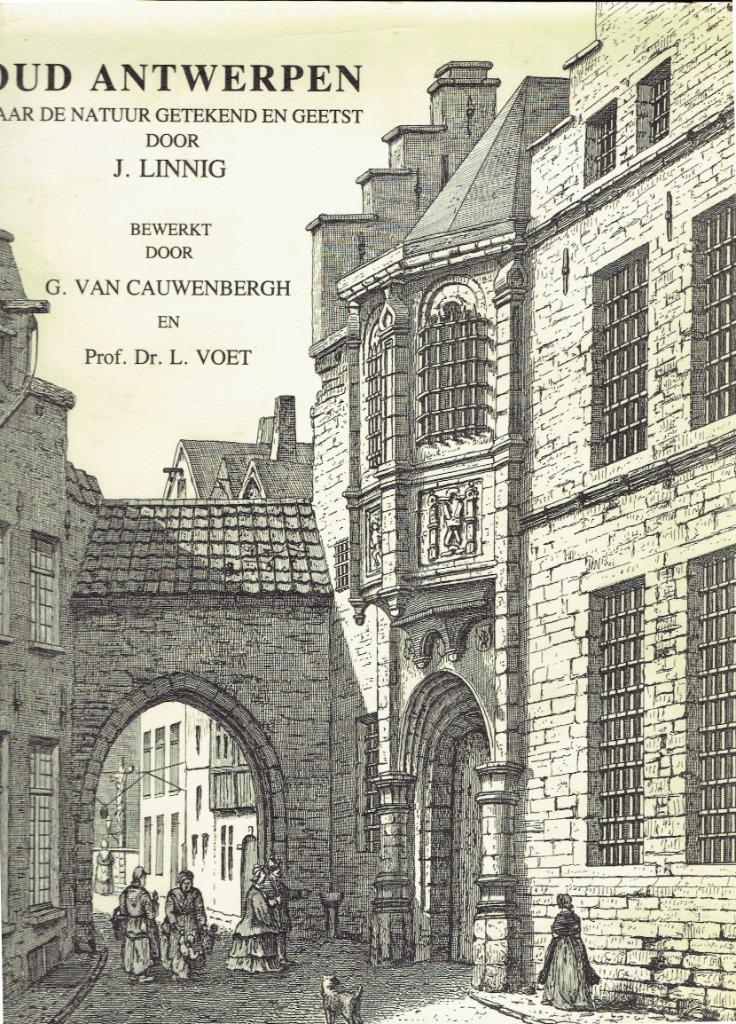 Oud Antwerpen naar de natuur getekend door Linnig J., Enlèvement ou Envoi, Utilisé