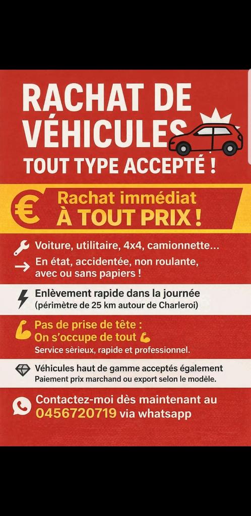 Rachat tout type de véhicule MARCHAND/EXPORT, Autos, Particulier, Achat