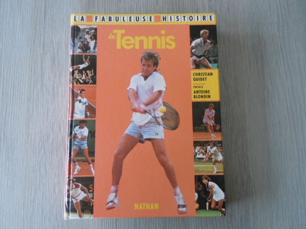 La fabuleuse histoire du tennis - Nathan, Ophalen of Verzenden