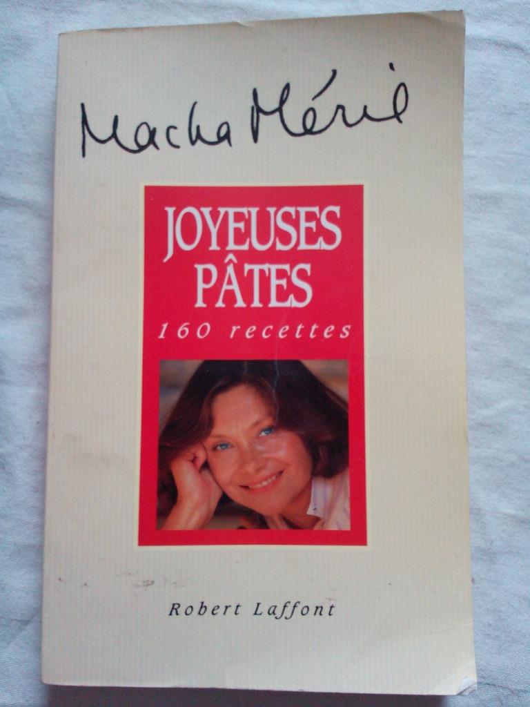 Macha Méril - Joyeuses pâtes 160 recettes, Macha Méril, Enlèvement ou Envoi, Utilisé, Italie