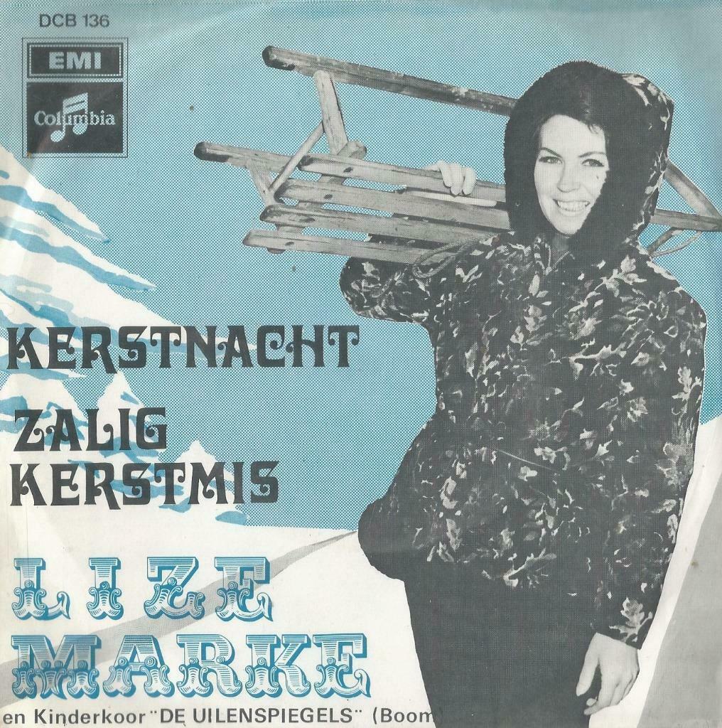 Lize Marke – Kerstnacht / Zalig Kerstmis - Single, Enlèvement ou Envoi, Utilisé, En néerlandais