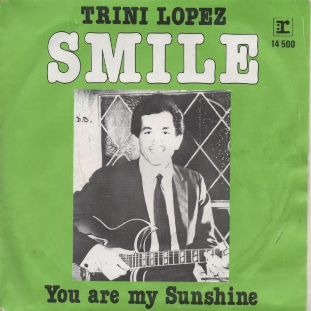 45t Trini Lopez - Smile, Ophalen of Verzenden, Gebruikt, Overige formaten