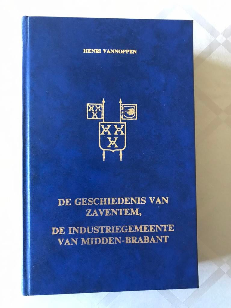 De geschiedenis van Zaventem, Ophalen of Verzenden, Gelezen