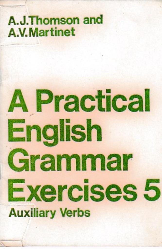 A Practical English Grammar Exercises 5. Auxiliary Verbs., A.J. Thomson, Enlèvement ou Envoi, Anglais, Comme neuf