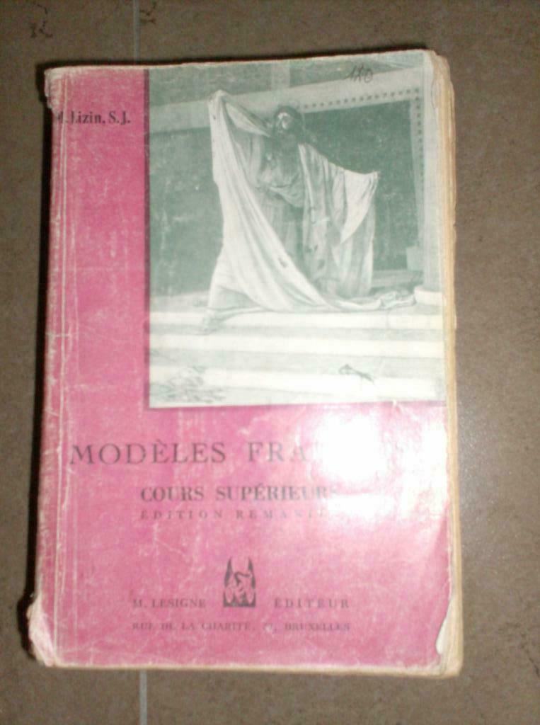 COLLECTION DES MODELES FRANCAIS : COURS SUPERIEUR, Enlèvement ou Envoi, Utilisé, Secondaire, Français