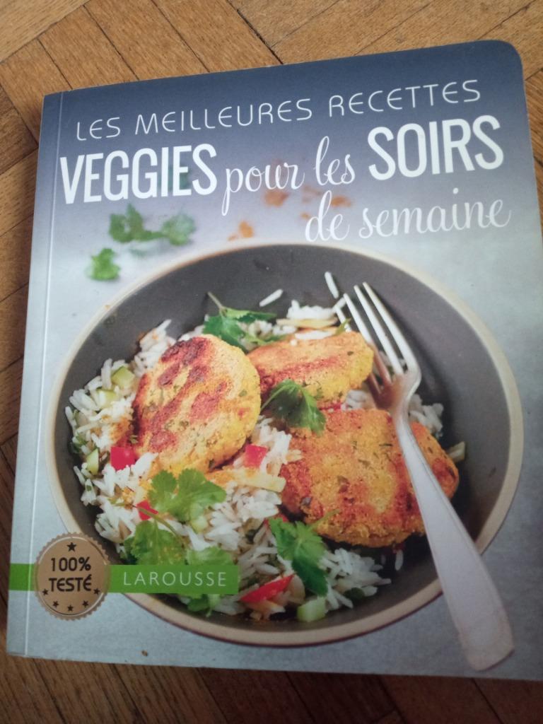 Livre les meilleurs recettes veggies pour les soirs Larousse, Livres, Enlèvement ou Envoi, Cuisine saine