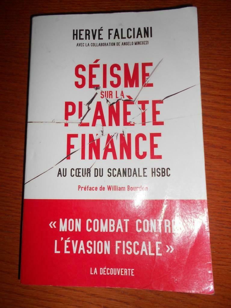 Hervé Falciani séisme sur la planète finance au coeur du sca, Enlèvement ou Envoi, Utilisé, Autres sujets/thèmes