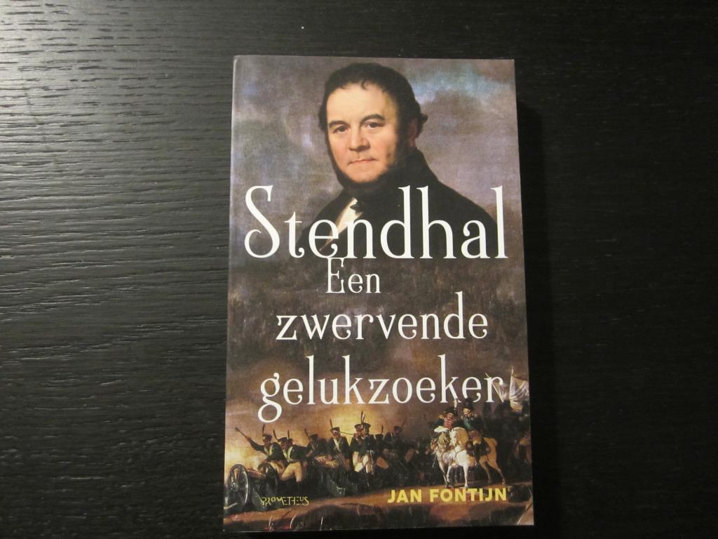 Stendhal  -Een zwervende gelukzoeker-  Jan Fontijn, Boeken, Ophalen of Verzenden