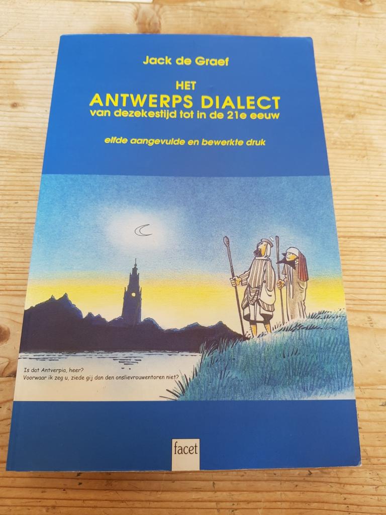 Jack de Graef - Het Antwerps dialect. 11e druk 1999 MARVANO, Enlèvement ou Envoi, Comme neuf, J. de Graef