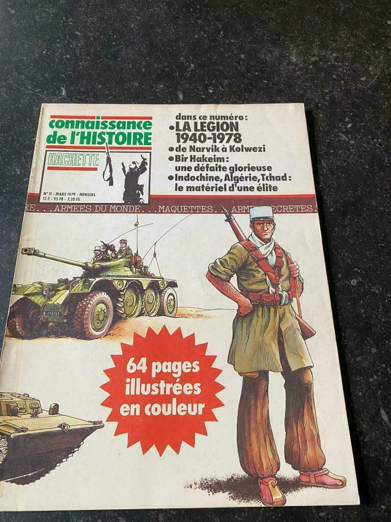 CONNAISSANCE DE L'HISTOIRE HACHETTE N 11 - La légion, Livres, Enlèvement ou Envoi, Utilisé, Armée de terre