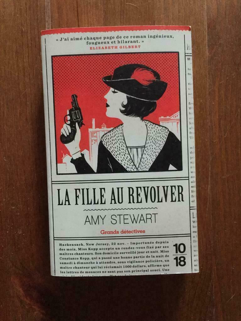 Amy Stewart : La Fille au révolver, Enlèvement ou Envoi, Comme neuf