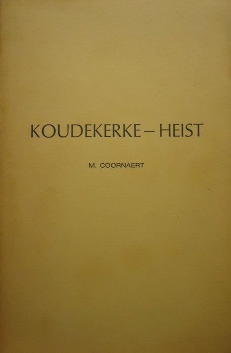 Koudekerke-Heist. De Topografie en de Toponimie van Heist-aa, Enlèvement ou Envoi