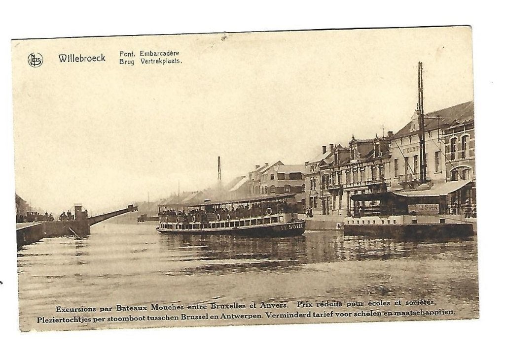 Willebroek brug vertrekplaats met stoomboot brussel -antwerp, Ophalen of Verzenden, Ongelopen, Antwerpen