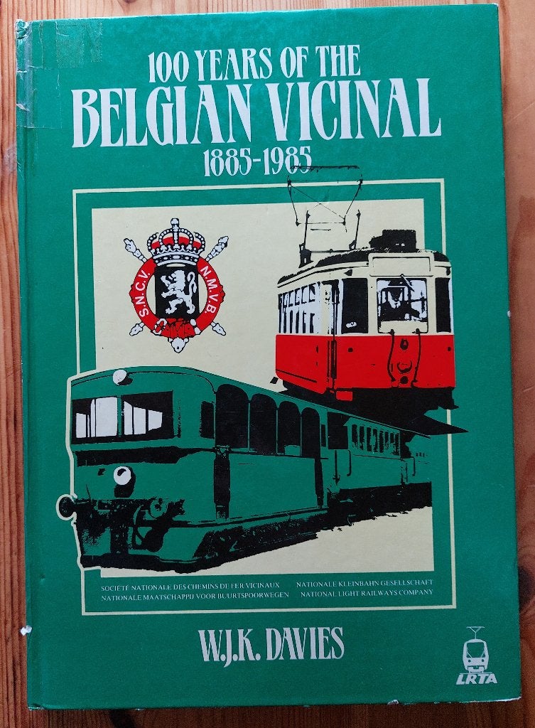 100 years of the belgian vicinal 1885-1985 Davies LRTA, Collections, Trains & Trams, Enlèvement ou Envoi, Utilisé, Tram, Livre ou Revue