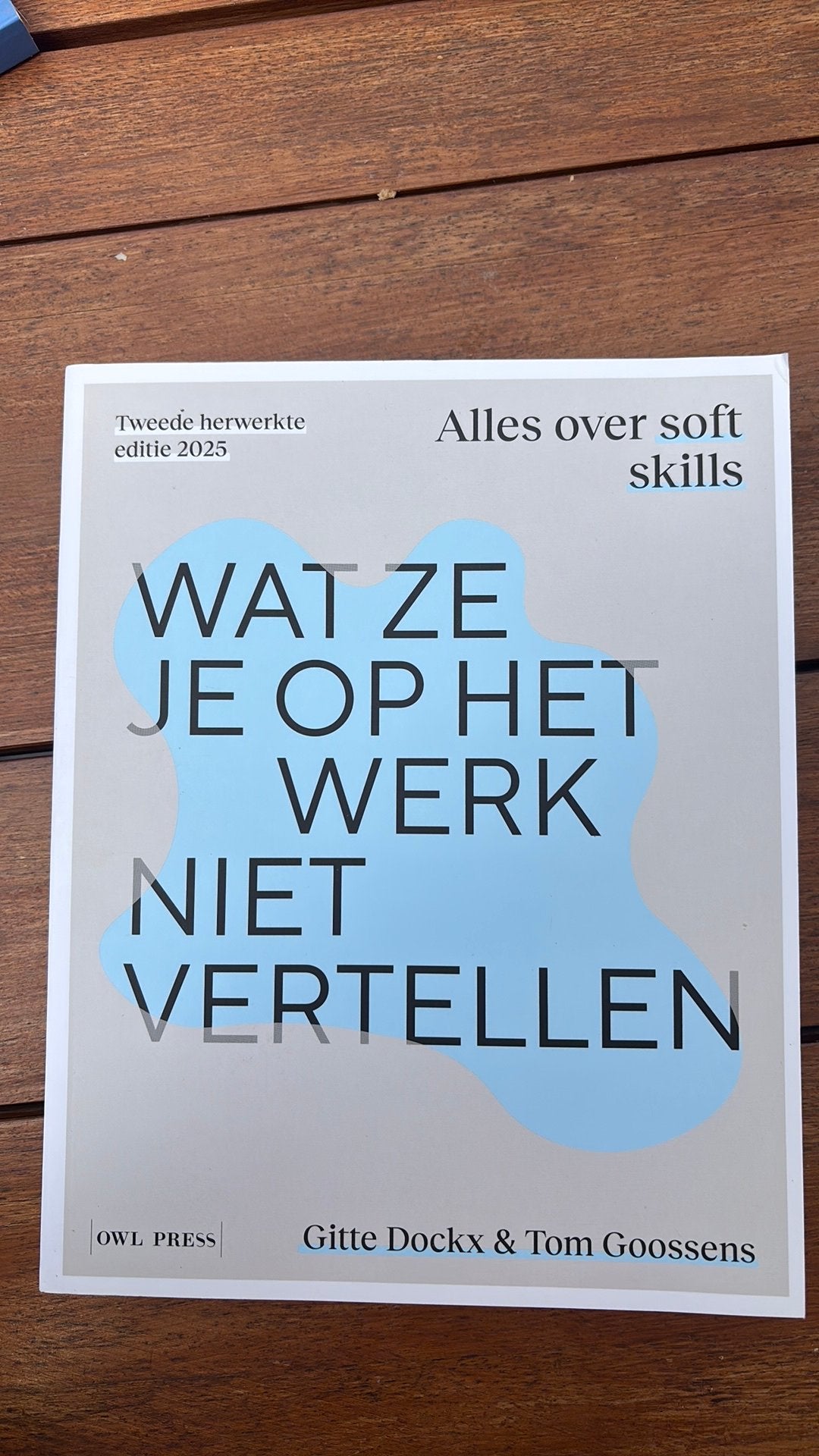 Wat ze je op het werk niet vertellen Hogent, Ophalen, Zo goed als nieuw