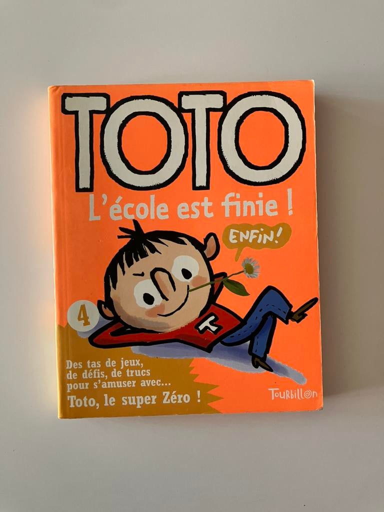 Livre Toto l’école est finie, Enlèvement ou Envoi, Comme neuf