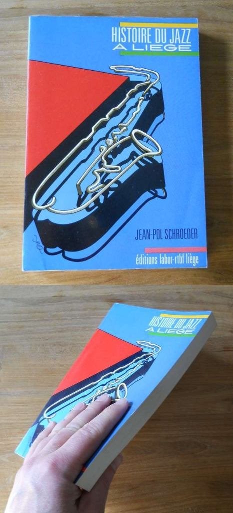 Histoire du Jazz à Liège  (Jean-Pol Schroeder), Enlèvement ou Envoi, Utilisé
