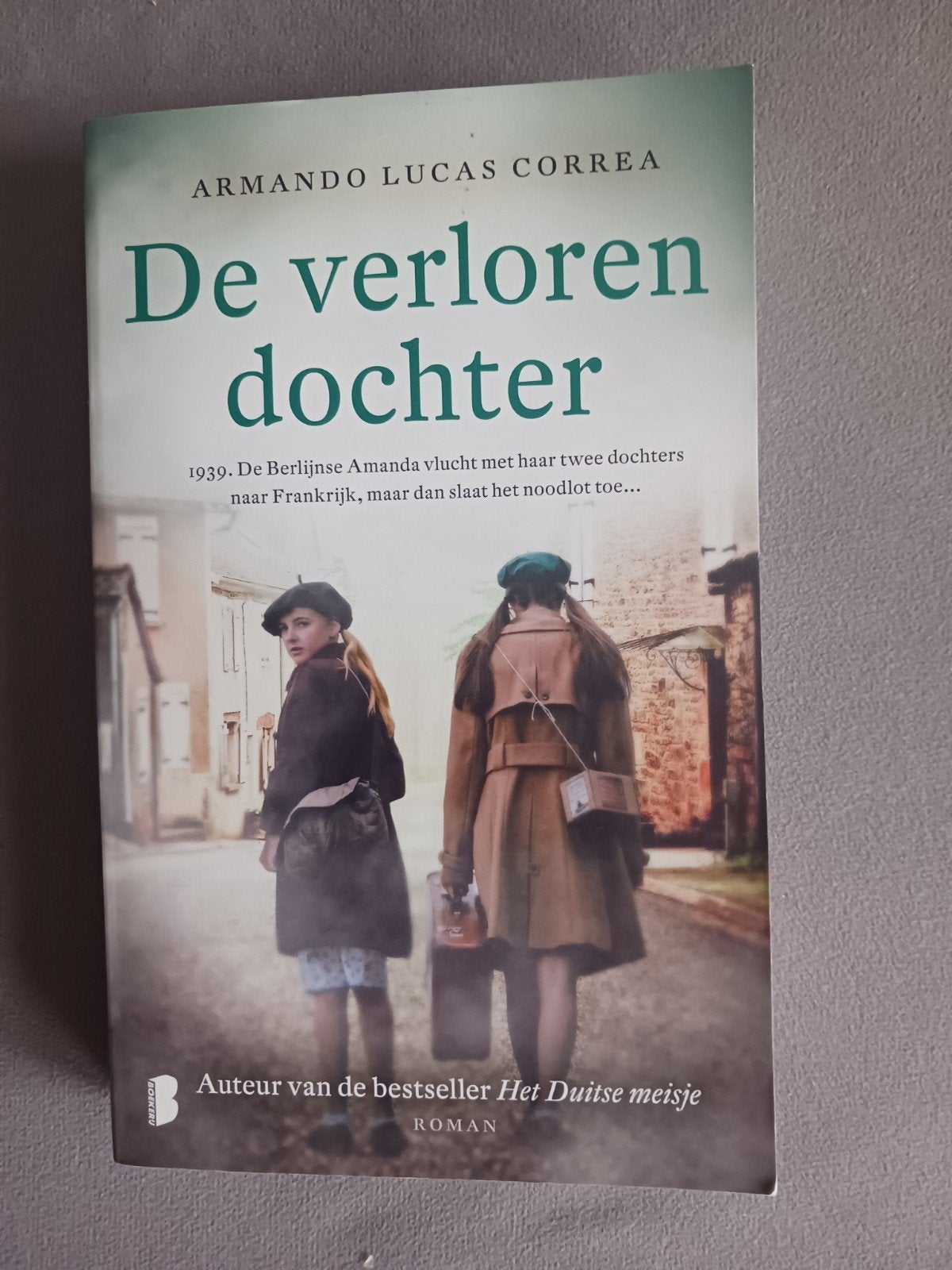 De verloren  dochter van Armando Lucas Correa, Boeken, Historische romans, Ophalen of Verzenden, Zo goed als nieuw, Armando Lucas Correa
