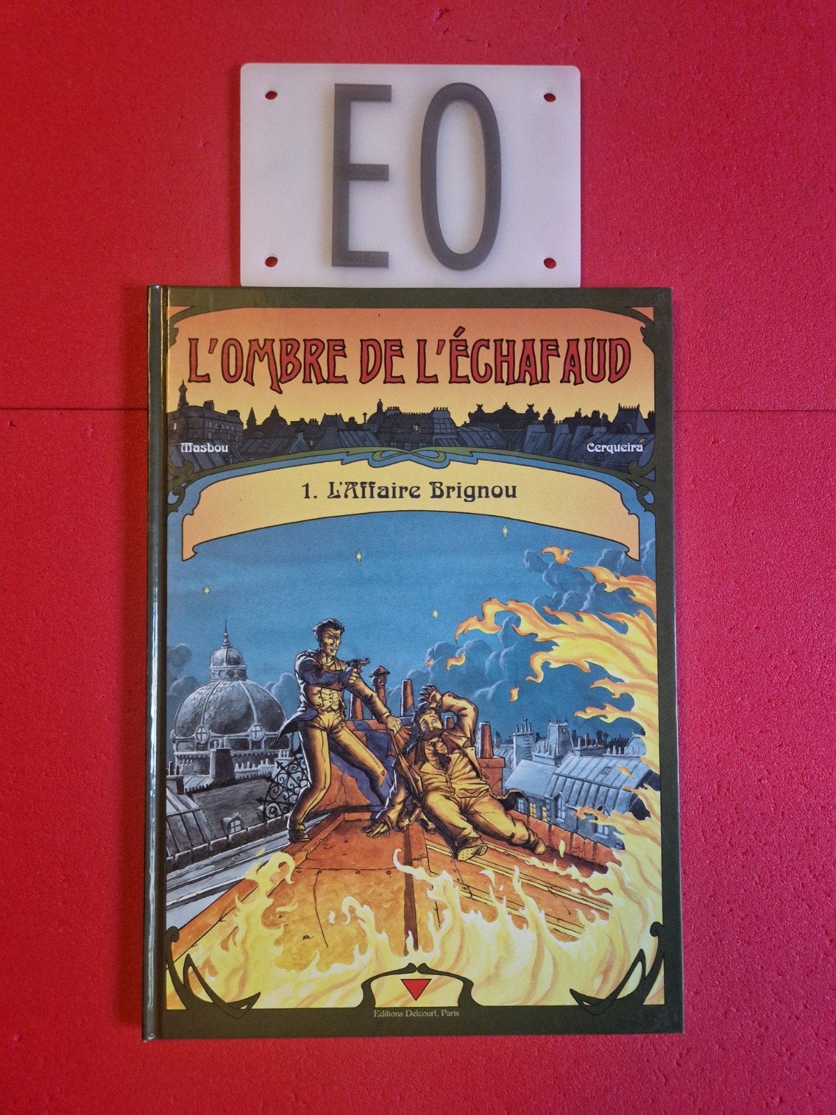 bd l ombre de l echafaud 1,EO, Enlèvement ou Envoi