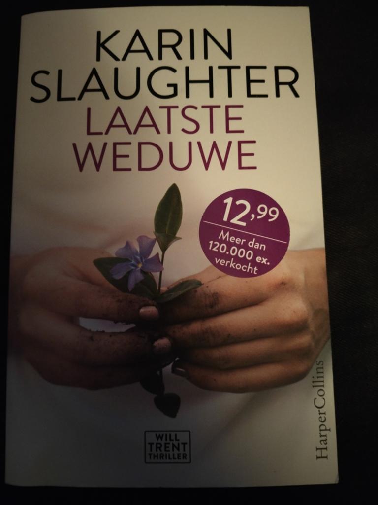 Karin Slaughter - Laatste weduwe, Livres, Thrillers, Enlèvement ou Envoi