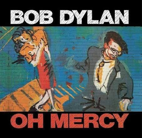 BOB DYLAN : Oh mercy, Enlèvement ou Envoi, Comme neuf, Auteur-compositeur-interprète, Comprend un livret