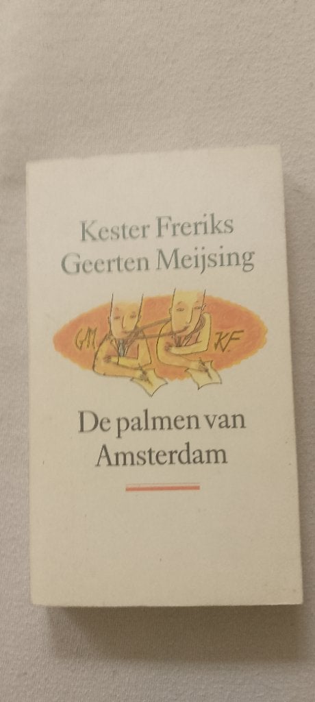 De palmen van Amsterdam, Boeken, Freriks/Meijsing, Nederland, Ophalen, Gelezen