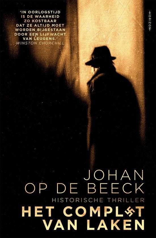 Te Koop Boek HET COMPLOT VAN LAKEN Johan Op De Beeck, Boeken, Historische romans, Ophalen of Verzenden, Gelezen, Johan Op De Beeck