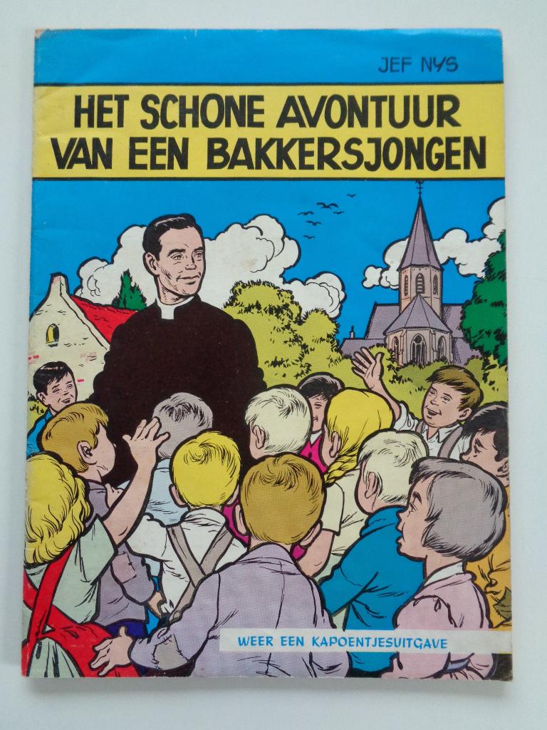 Het Schone avontuur ve Bakkersjongen (Jef Nys) - 2e dr. 1970, Livres, BD, Enlèvement ou Envoi