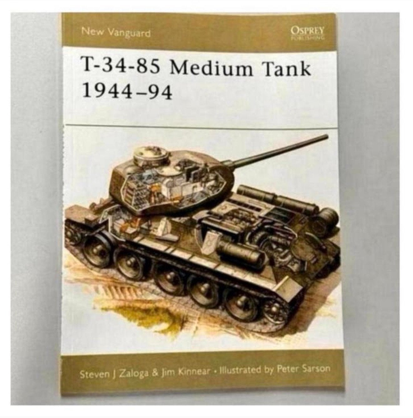 Brochure sur le char moyen T-34-85, 1944-94 Steven J. Zaloga, Livres, Enlèvement ou Envoi, Deuxième Guerre mondiale, Neuf, Armée de terre