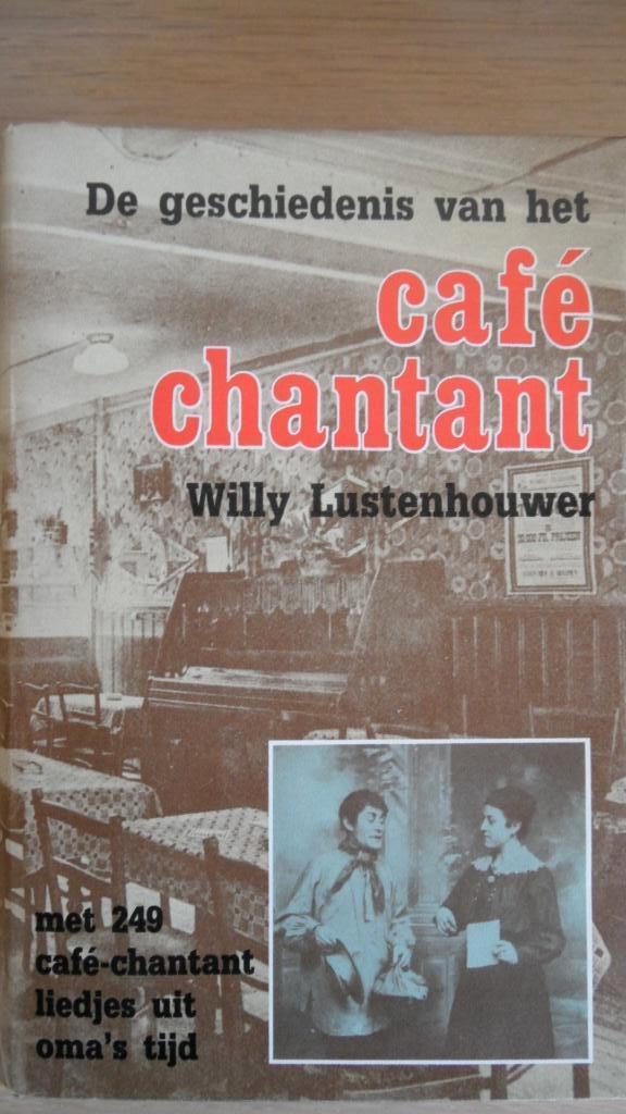 De geschiedenis van het café chantant, Enlèvement ou Envoi, Comme neuf, 20e siècle ou après, Willy Lustenhouwer