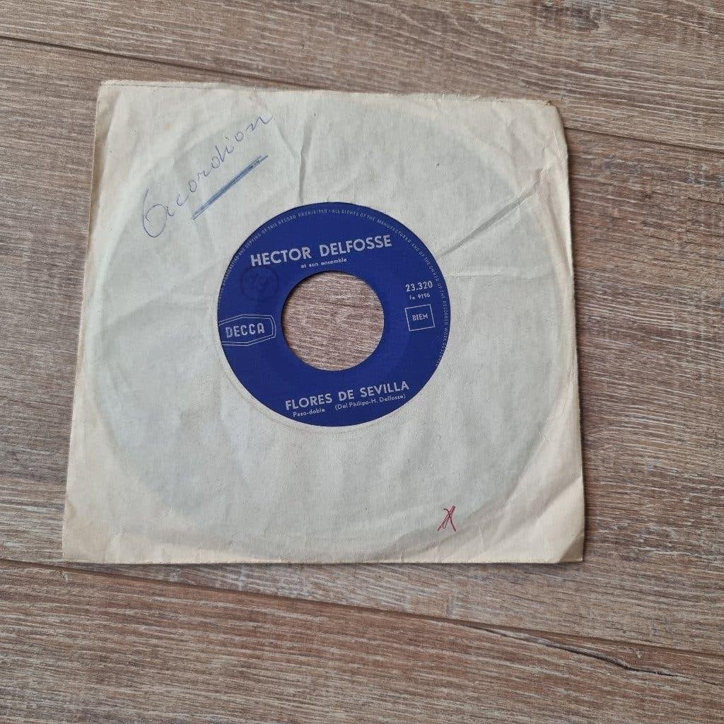 7" Hector Delfosse - Flores de Sevilla / Pour toi seul, Ophalen of Verzenden, Gebruikt, 7 inch, Overige genres