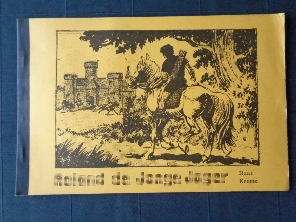 Roland, de jonge jager - Hans Kresse - 1975, Enlèvement ou Envoi
