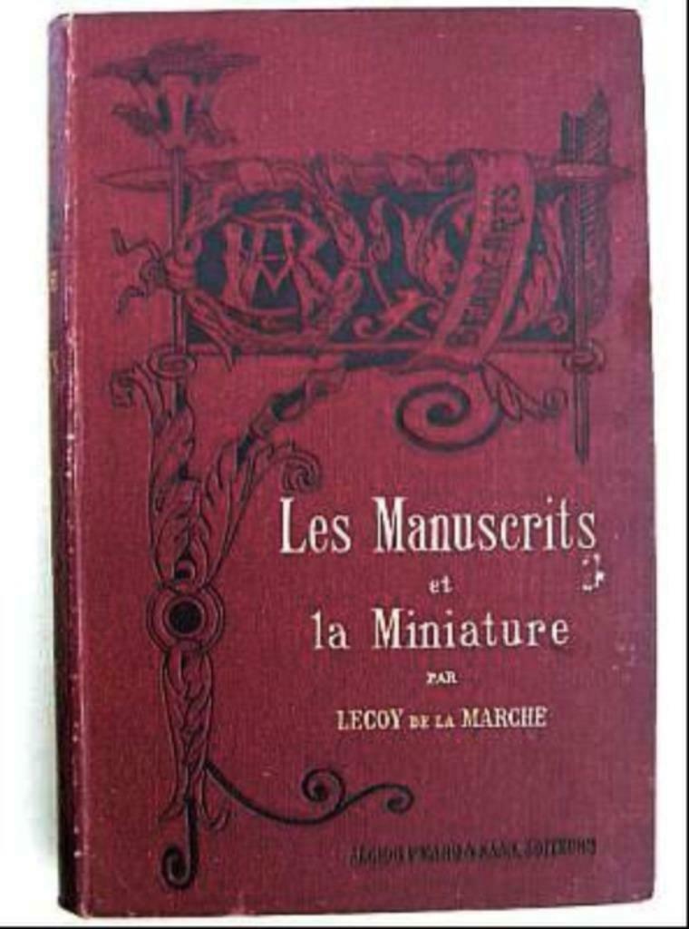 Les Manuscrits et la Miniature 1884 Geïllustr., Enlèvement ou Envoi