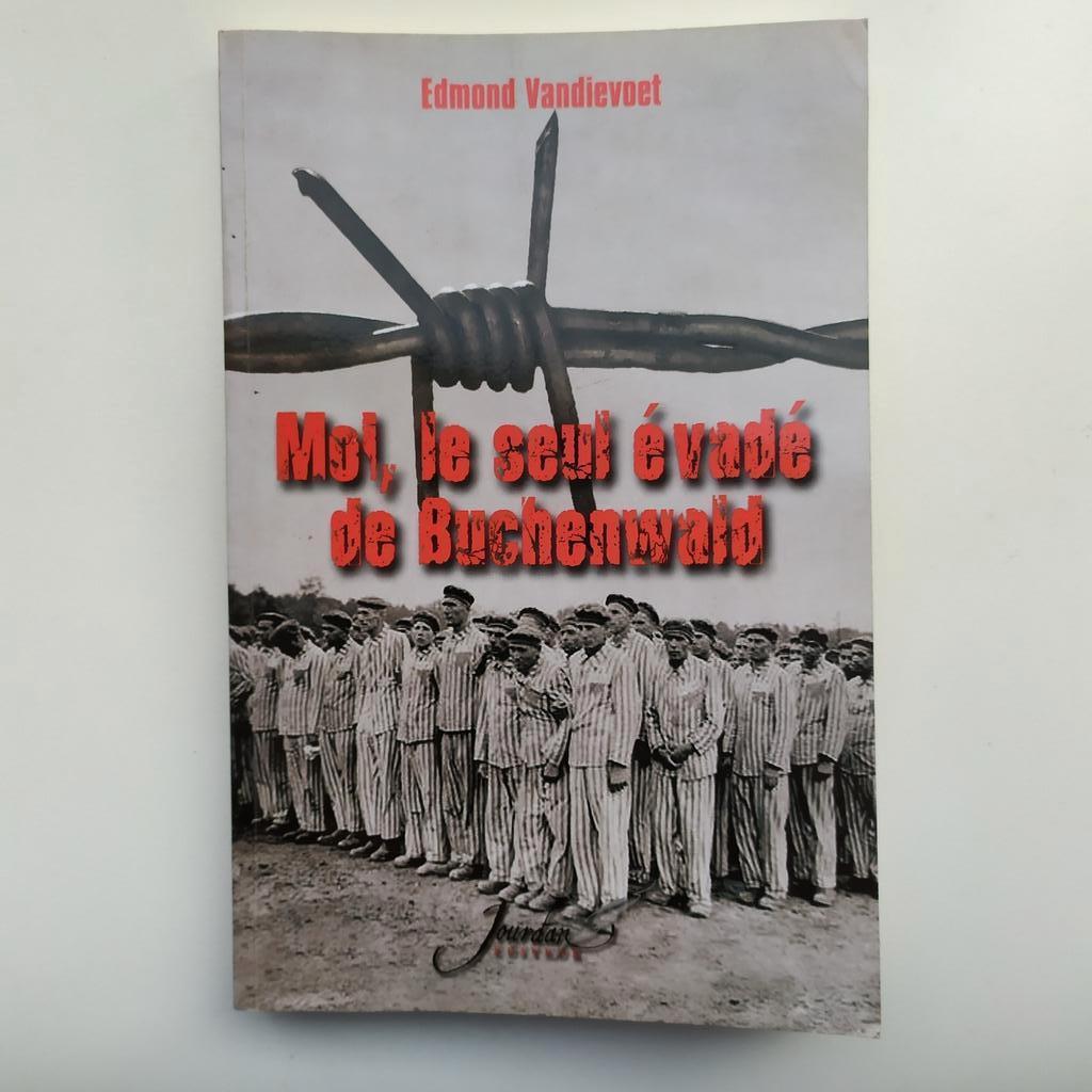 Moi, le seul évadé de Buchenwald E. Vandievoet TBE, Enlèvement ou Envoi, 20e siècle ou après, Comme neuf