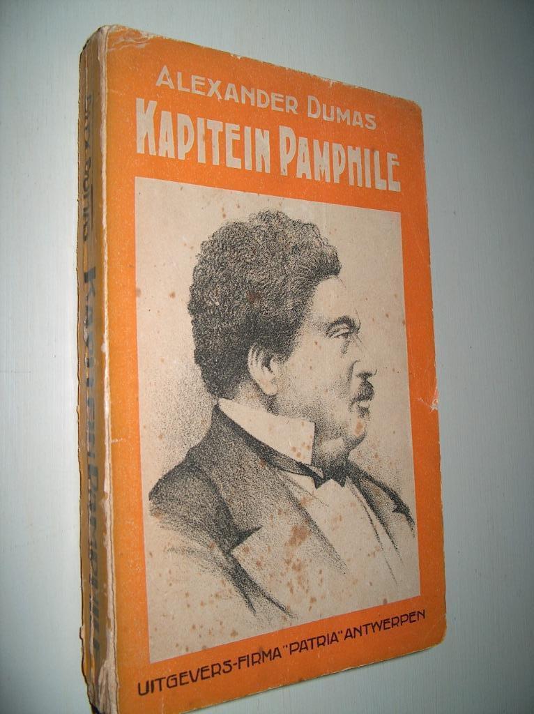 Alexander Dumas - Kapitein Pamphile + Jeanne d'Arc, Enlèvement ou Envoi, Utilisé, Alexander Dumas, Europe autre