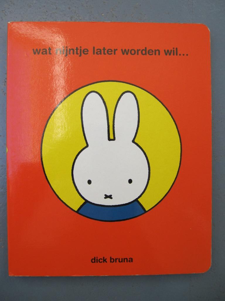 Wat Nijntje later worden wil, Garçon ou Fille, Enlèvement ou Envoi, Comme neuf, Dick Bruna
