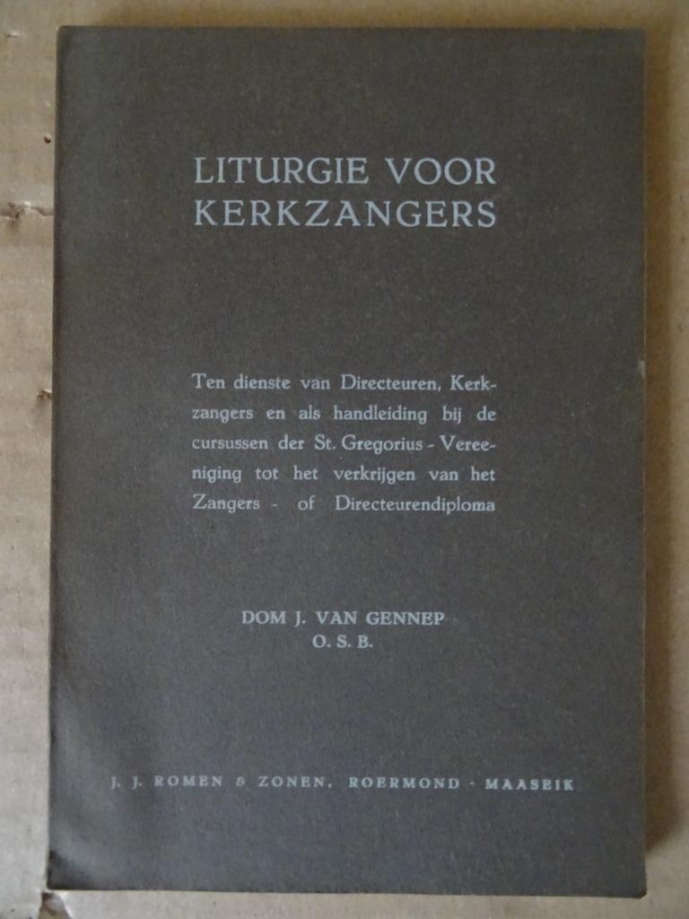 Dom. J van Gennep O.S.B. Liturgie voor kerkzangers Non lu, Dom. J van Gennep O.S.B., Christianisme | Catholique, Enlèvement ou Envoi