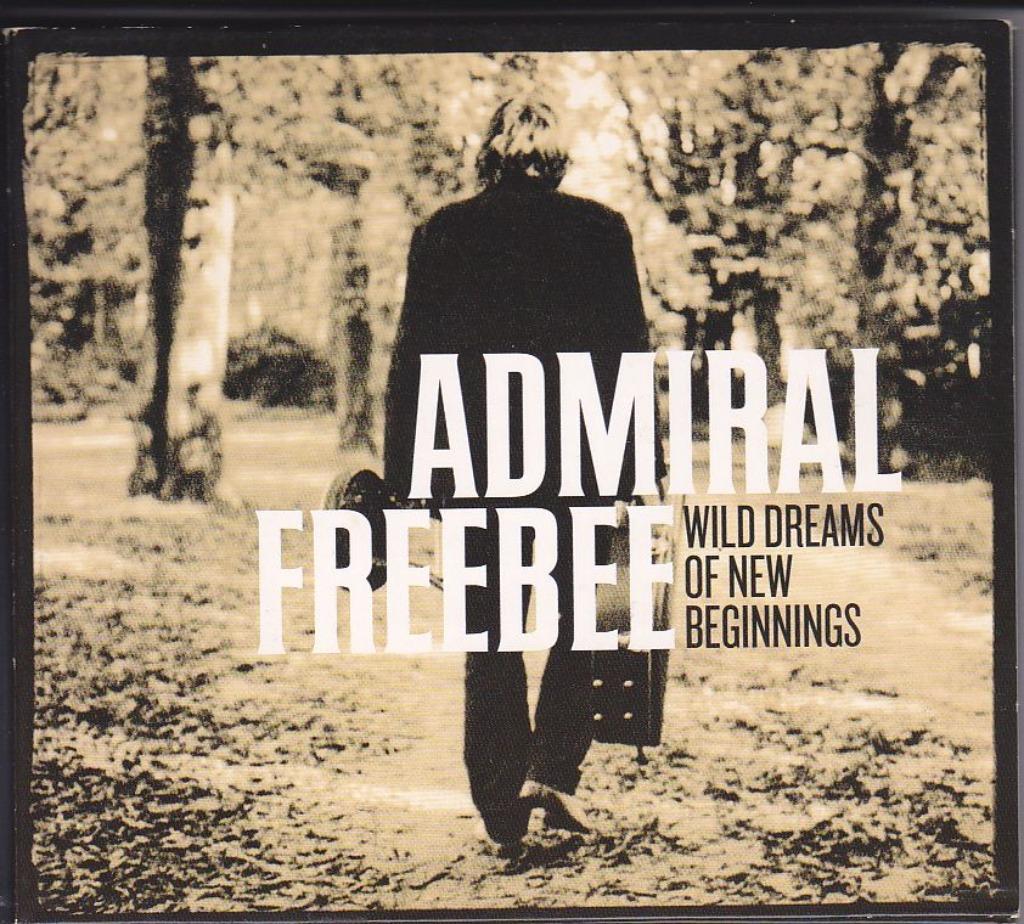 Wild Dreams Of New Beginnings (Admiral Freebee), Cd's en Dvd's, Ophalen of Verzenden, Gebruikt